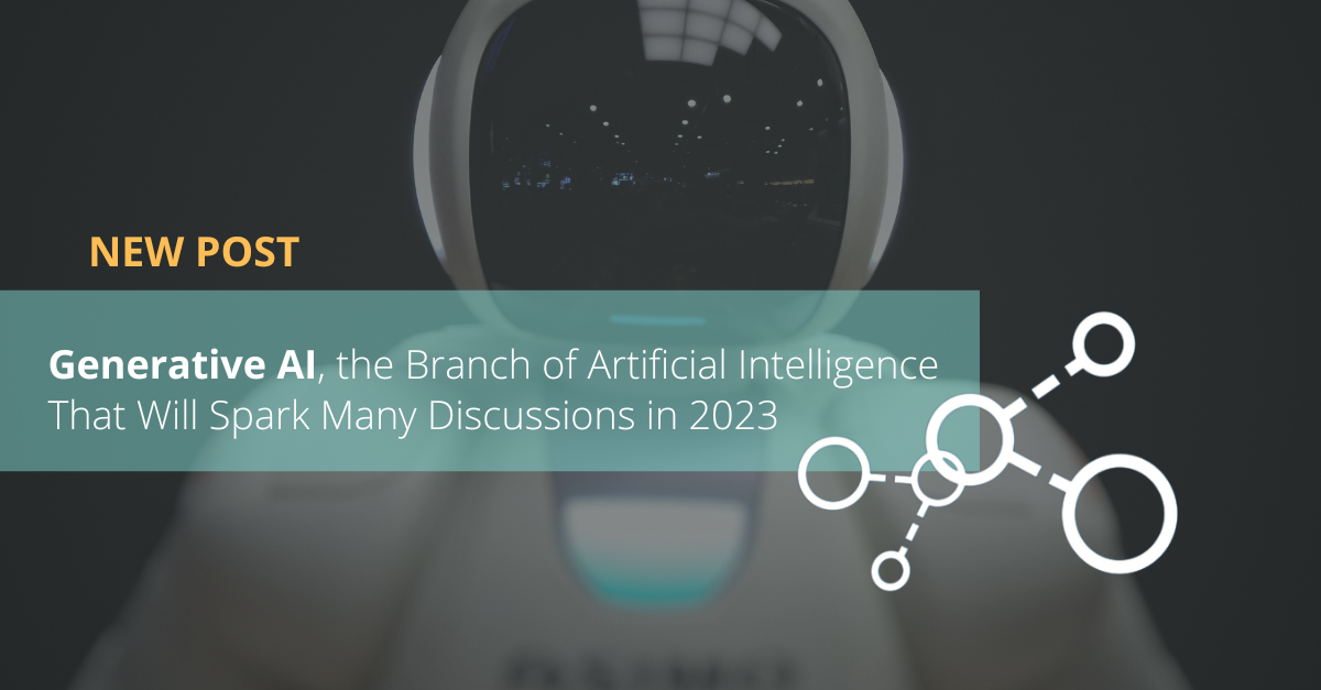 GenAI, The Branch Of Artificial Intelligence That Will Spark Many ...